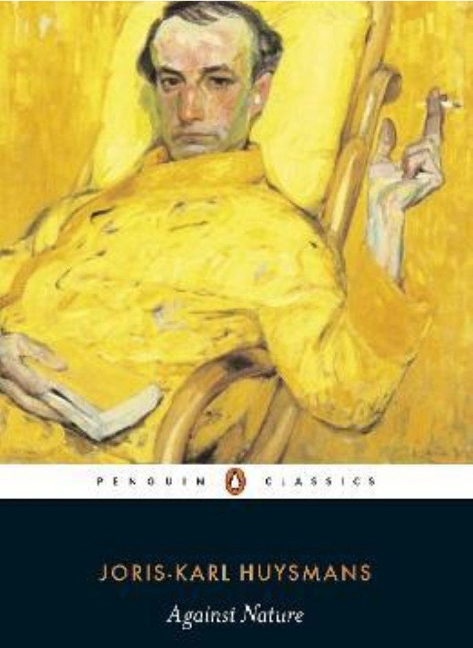 Against Nature Huysmans Joris-Karl and McGuinness Patrick 