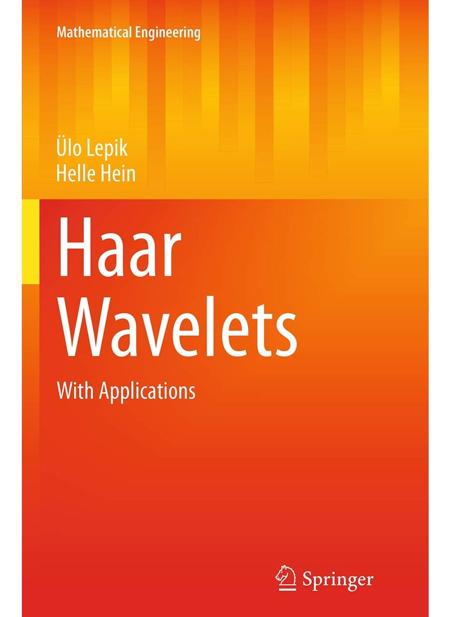 Haar Wavelets: With Applications 