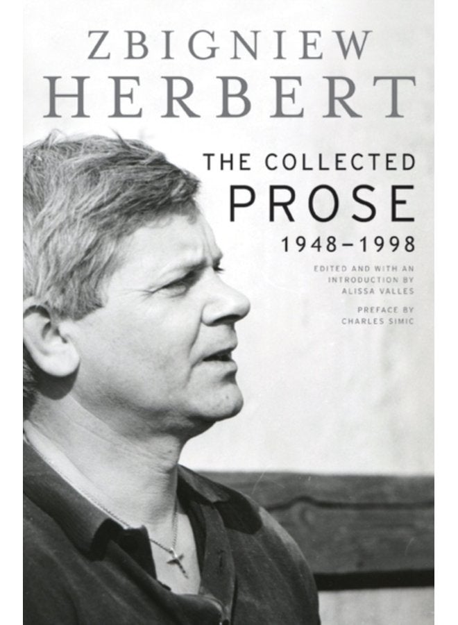 The Collected Prose 1948 1998 - Hardback