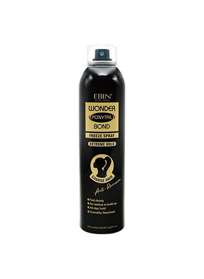 EBIN NEW YORK Wonder Ponytail Bond Freeze Spray E Hold Coarse Hair 8Oz/ 245Ml  - Image 3