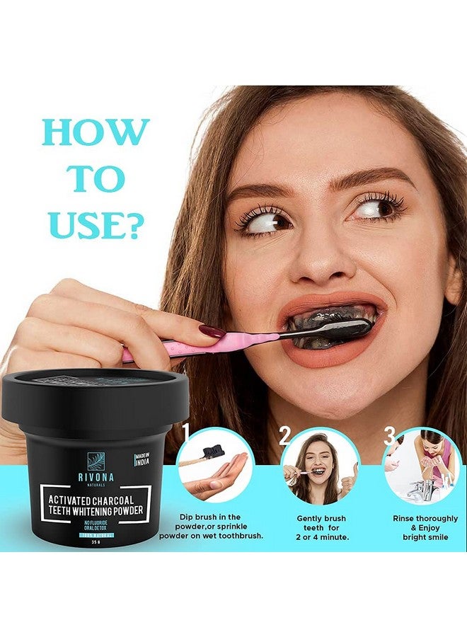 RIVONA NATURALS Activated Charcoal Teeth Whitening Powder For Enamel Safe Teeth Whitening Stain Remover Freshens Breath With Activated Charcoal Turmeric & Clove Powder 35G (Fluoride Free) - Image 5