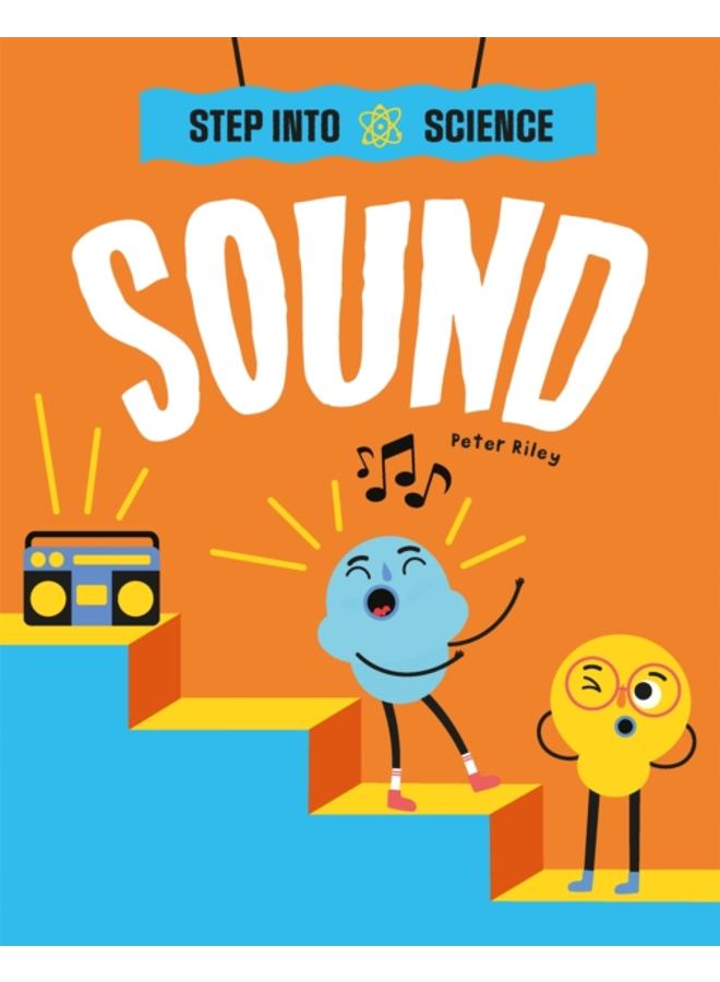 Step Into Science: Sound 