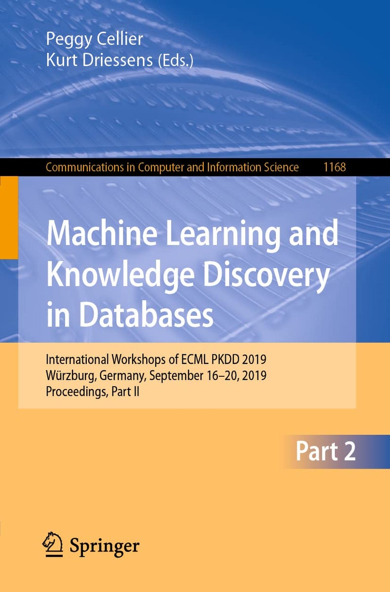 Machine Learning and Knowledge Discovery in Databases: International Workshops of ECML PKDD 2019, Würzburg, Germany, September 16-20, 2019, Proceedings, Part II 