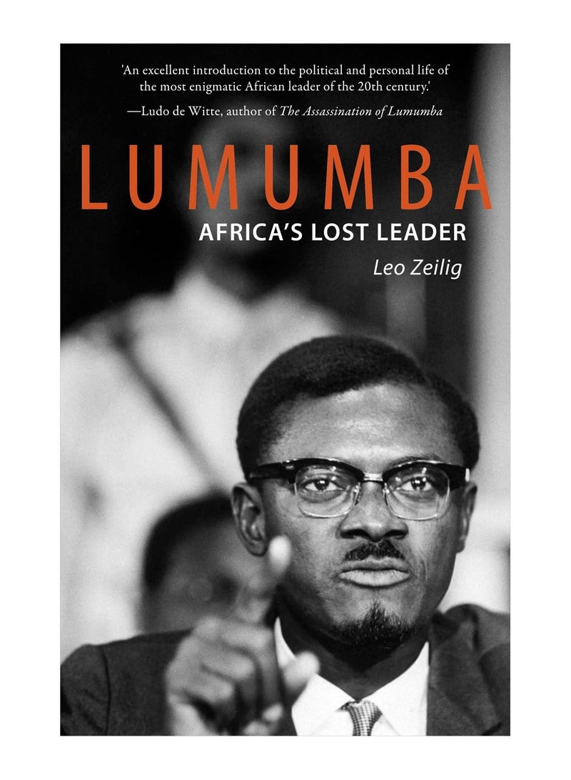 Lumumba Africas Lost Leader Life & Times Paperback 
