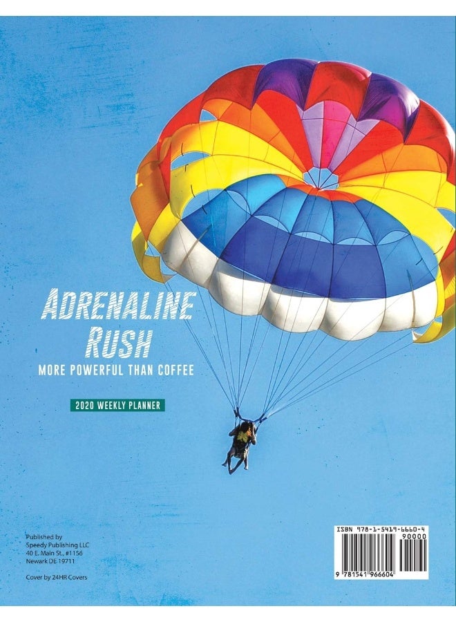 Adrenaline Rush: More Powerful than Coffee 2020 Weekly Planner  - Image 2