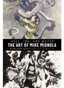 Hell, Ink & Water: The Art of Mike Mignola 