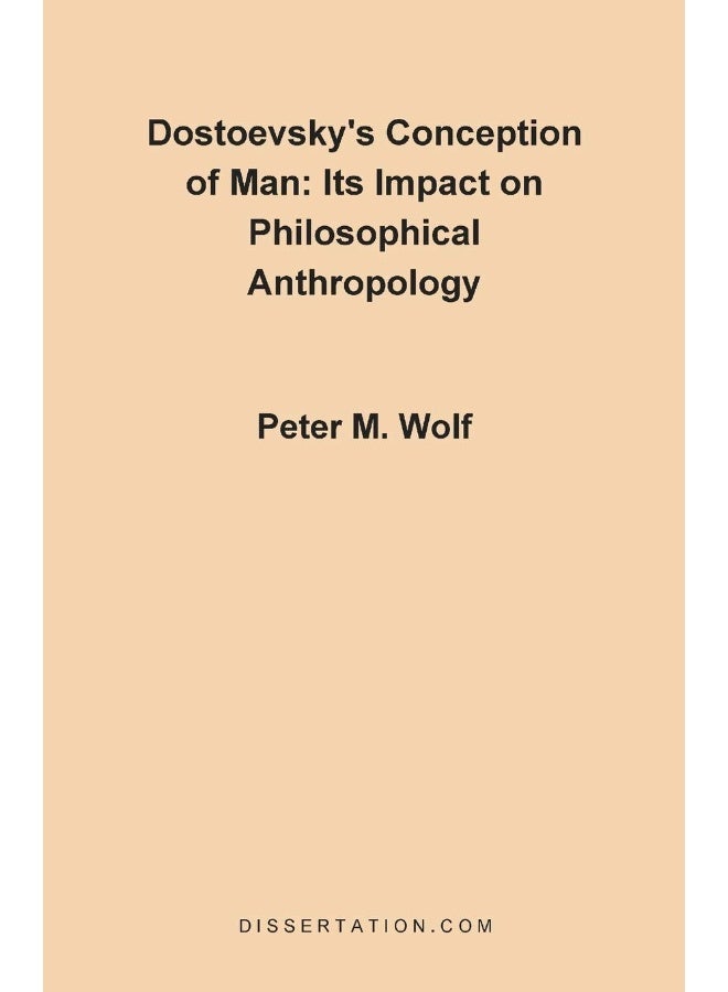 Parlux Dostoevsky's Conception of Man: Its Impact on Philosophical Anthropology - Image 1