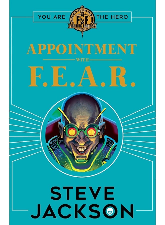 FIGHTING FANTASY #9: APPOINTMENT WITH F.E.A.R - Image 1