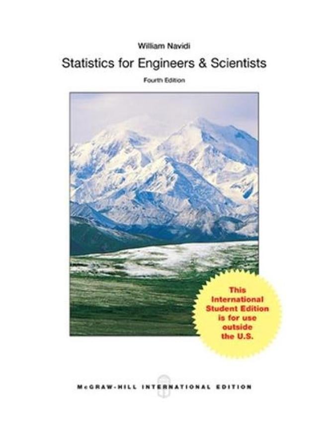 Statistics for Engineers and Scientists: International Edition