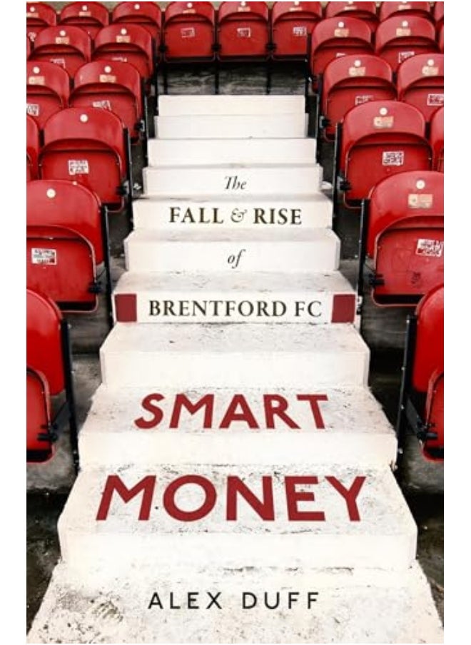 null - Smart Money The Fall And Rise Of Brentford Fc - Image 1