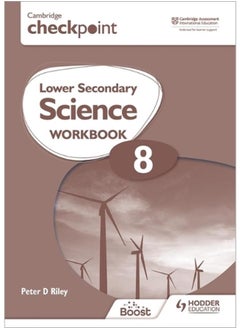 Cambridge Checkpoint Lower Secondary Science Workbook 8 Second Edition Ed 2