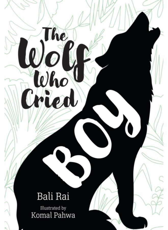 The Wolf Who Cried Boy : Fluency 6
