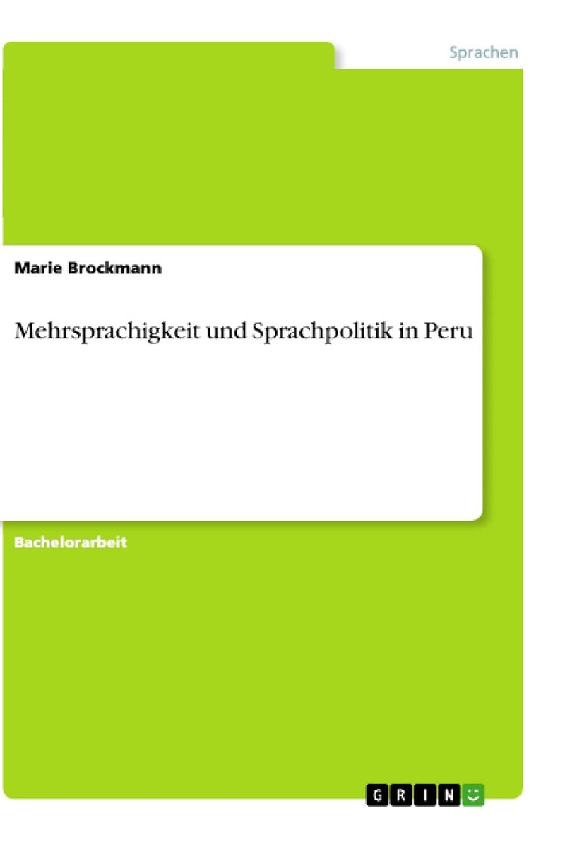 Mehrsprachigkeit und Sprachpolitik in Peru