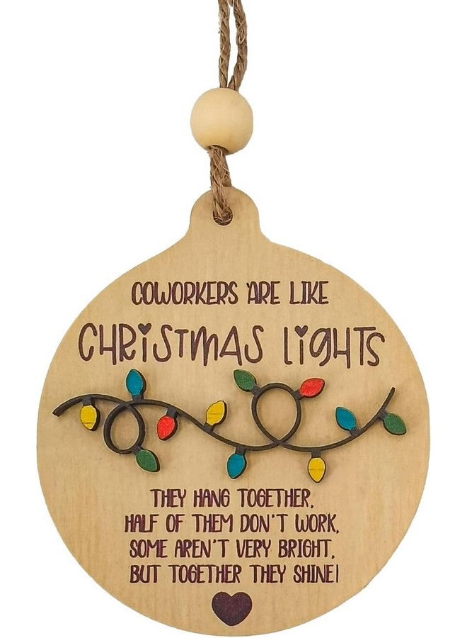 PAMBO Christmas Ornament Gift for Coworkers, Coworkers are Like Christmas Lights Hanging Ornament 3D for Trees Men Women Friendship - Image 1