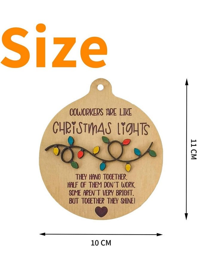 PAMBO Christmas Ornament Gift for Coworkers, Coworkers are Like Christmas Lights Hanging Ornament 3D for Trees Men Women Friendship - Image 3