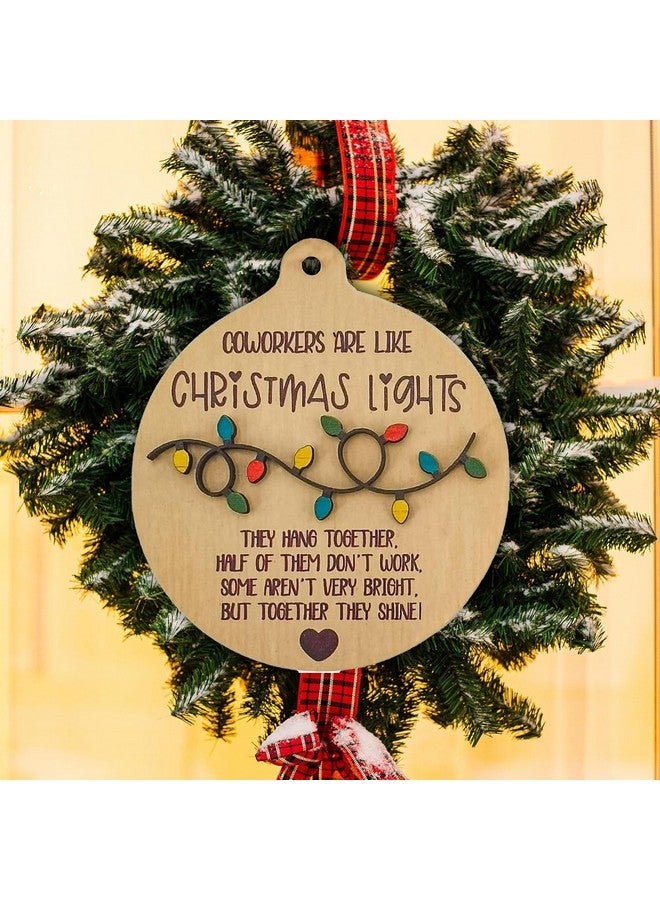 PAMBO Christmas Ornament Gift for Coworkers, Coworkers are Like Christmas Lights Hanging Ornament 3D for Trees Men Women Friendship - Image 2