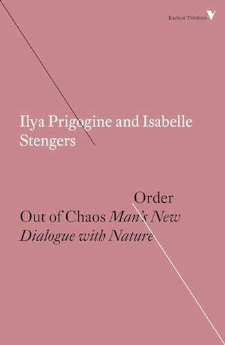 Order Out Of Chaos Mans New Dialogue With Nature 