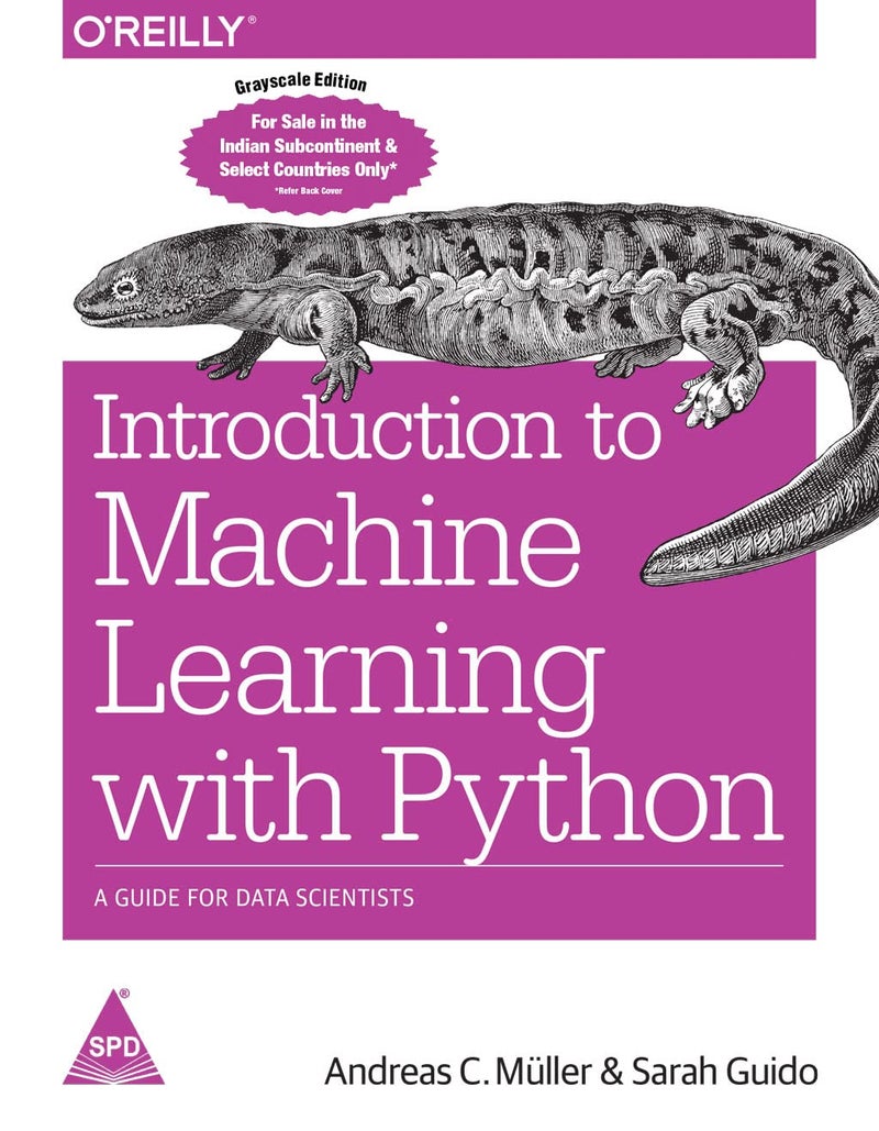 Introduction to Machine Learning with Python: A Guide for Data Scientists (Greyscale Indian Edition) - Image 1