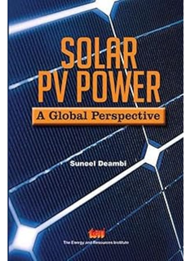 Solar PV Power: a global perspective