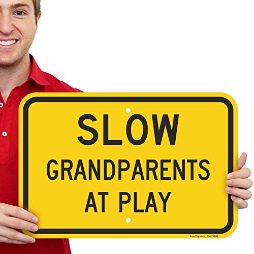 SmartSign "Slow - Grandparents At Play" Sign | 12" x 18" Aluminum - Image 1