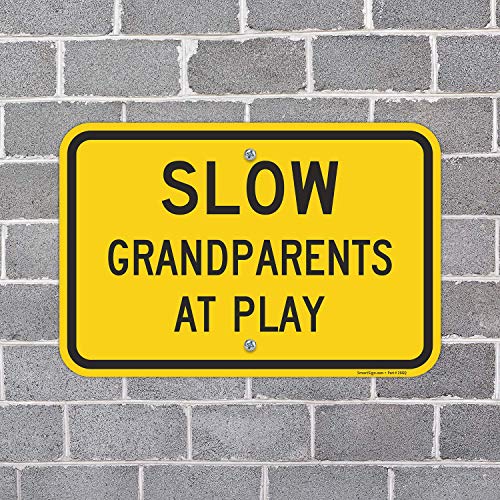 SmartSign "Slow - Grandparents At Play" Sign | 12" x 18" Aluminum - Image 4