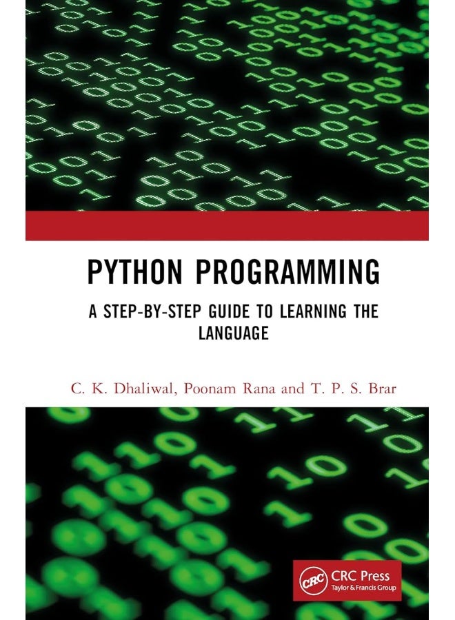 Python Programming: A Step-by-Step Guide to Learning the Language