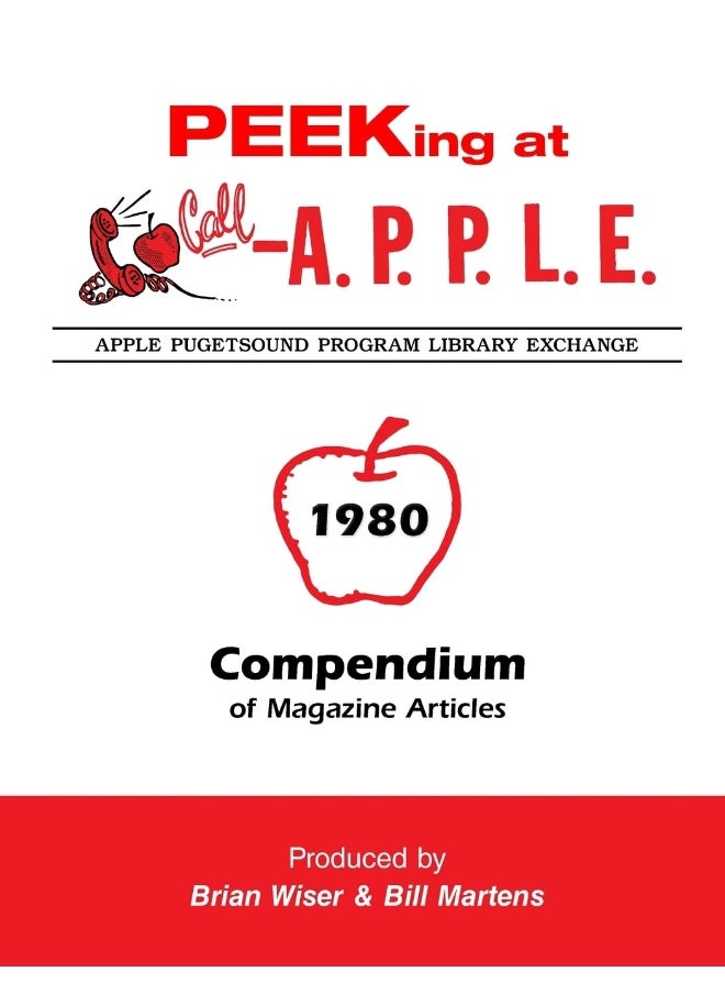 Peeking at Call-A.P.P.L.E. 1980: Compendium of Magazine Articles  - Image 1