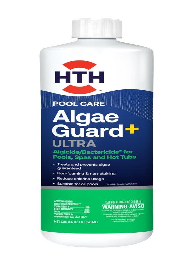 HTH 67244 Swimming Pool Care Algae Guard Ultra - Long Lasting Formula, Eliminates & Prevents Green, Black, and Mustard Algae, Fast Acting & Effective Swimming Pool Chemical, 32oz - Image 1