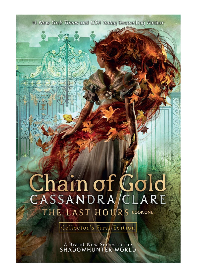 Chain of Gold 1 : The Last Hours