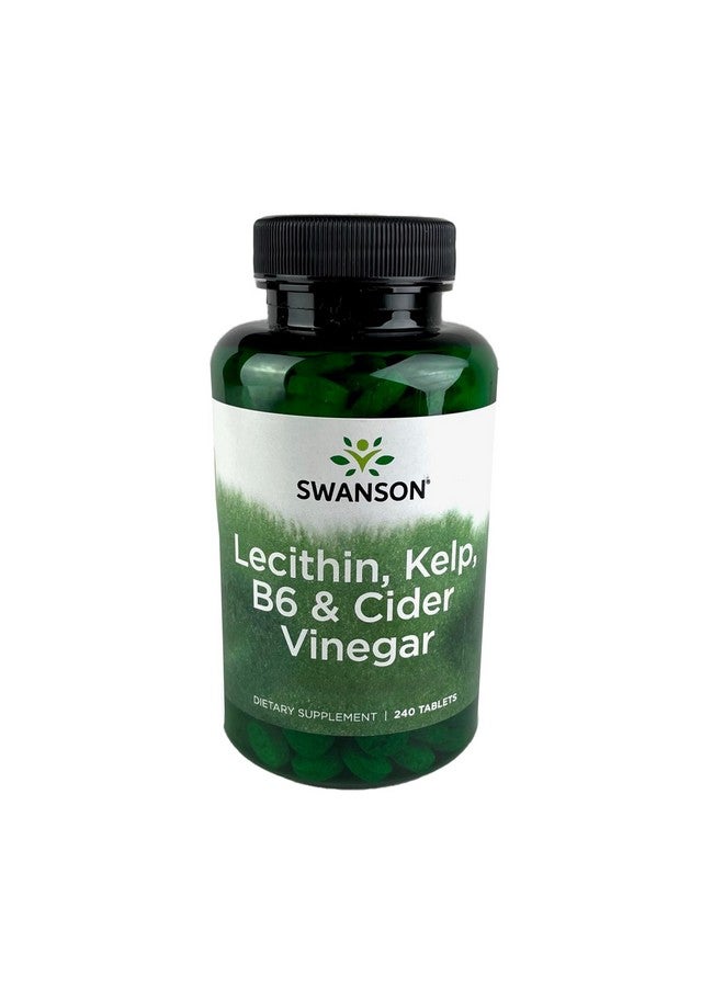 Swanson Lecithin Kelp B-6 & Cider Vinegar 240 Tabs - Image 1