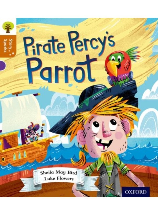 Oxford Reading Tree Story Sparks Oxford Level 8 Pirate Percy s Parrot - Paperback