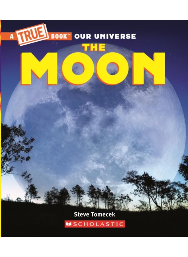 The Moon (A True Book) 