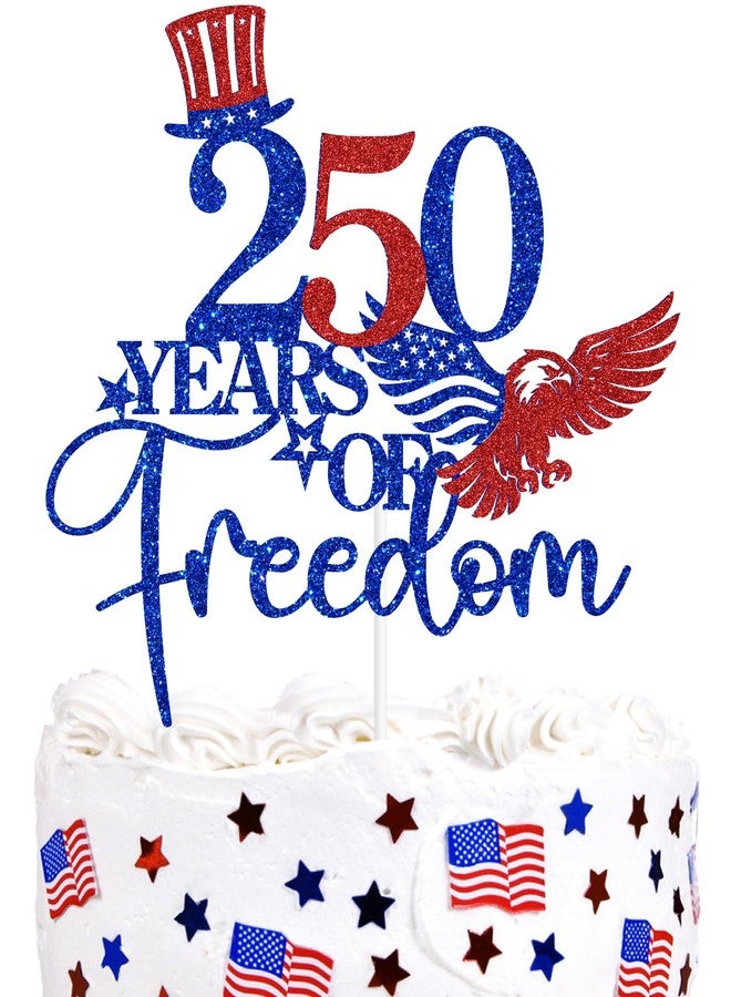 PYBHILK Blue Glitter 250 Years of Freedom Cake Topper, Party in the USA/1776 Independence Day, Independence Day Forth of July Party Decorations Supplies - Image 1