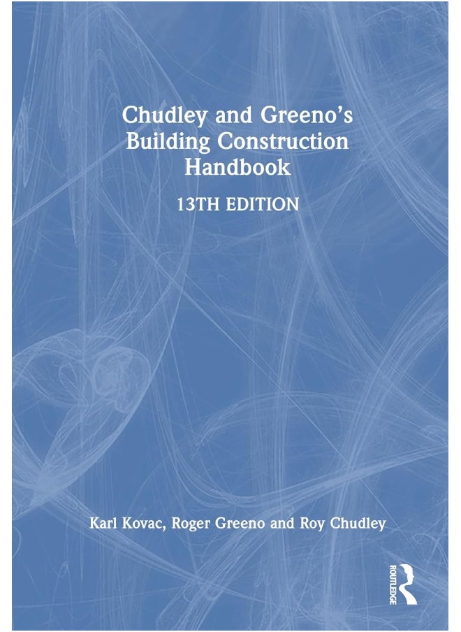 Chudley and Greeno's Building Construction Handbook 