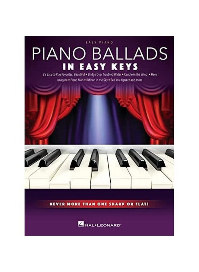 Piano Ballads - In Easy Keys: Never More Than One Sharp or Flat!