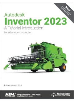 Autodesk Inventor 2023: A Tutorial Introduction 