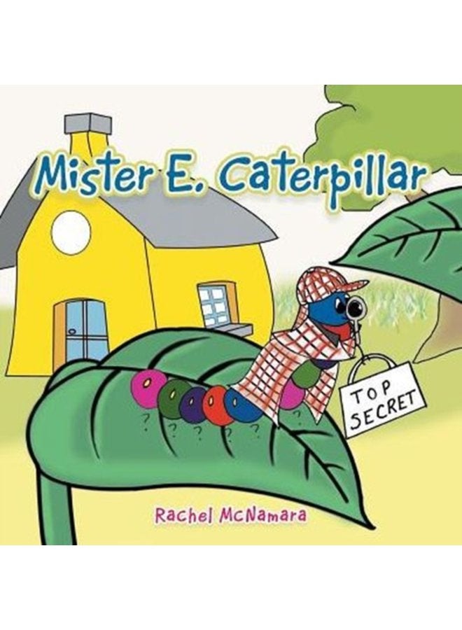 Mister E Caterpillar - Paperback