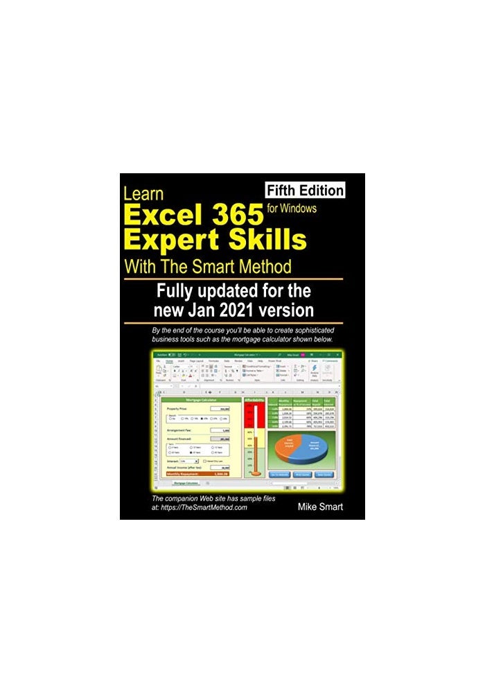 Learn Excel 365 Expert Skills With The Smart Method Fifth Edition Updated For The Jan 2021 Semian