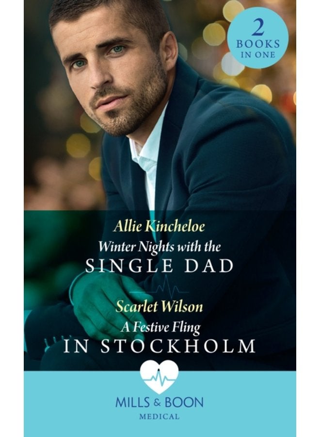 Winter Nights With The Single Dad A Festive Fling In Stockholm Winter Nights with the Single Dad the Christmas Project a Festive Fling in Stockholm the Christmas Project - Paperback