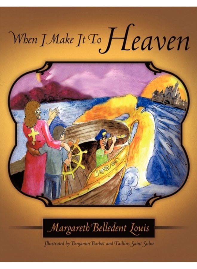 When I Make It To Heaven - Paperback