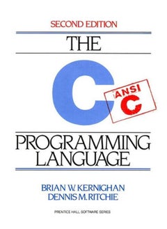C Programming Language  By Brian W. Kernighan, Dennis M. Ritchie 
