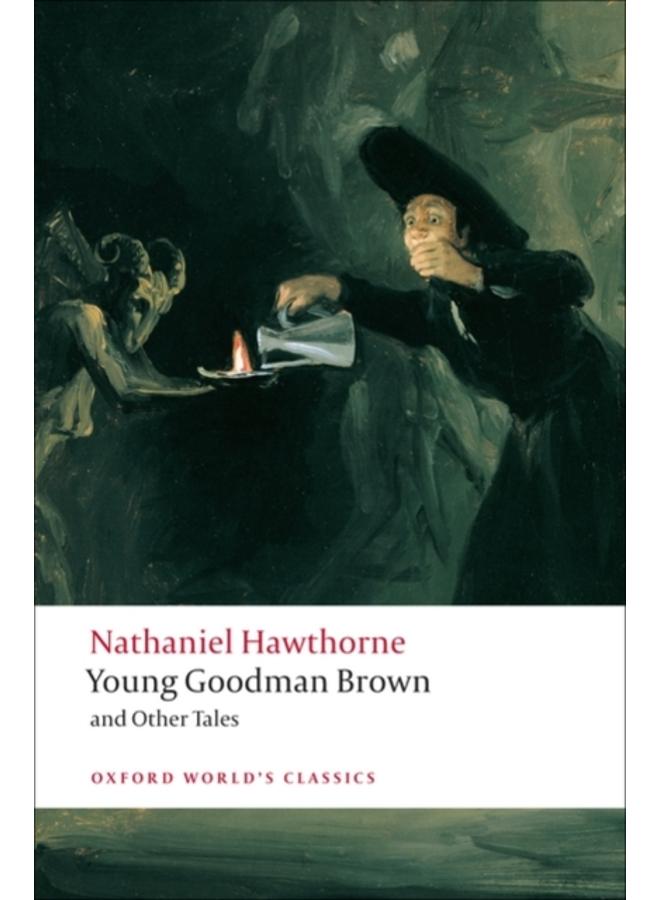 Young Goodman Brown and Other Tales 