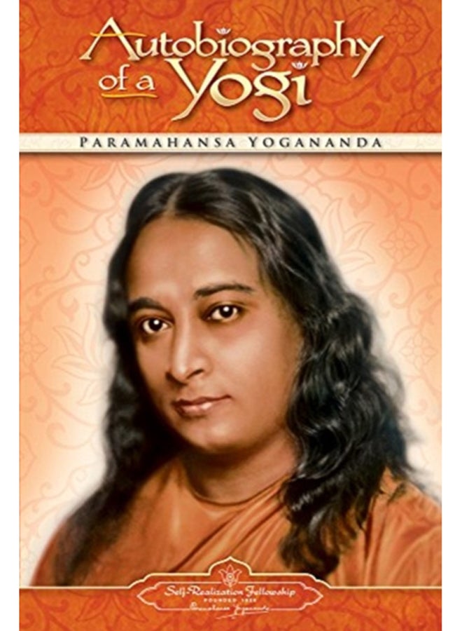 Autobiography of a Yogi : 1946-2006 