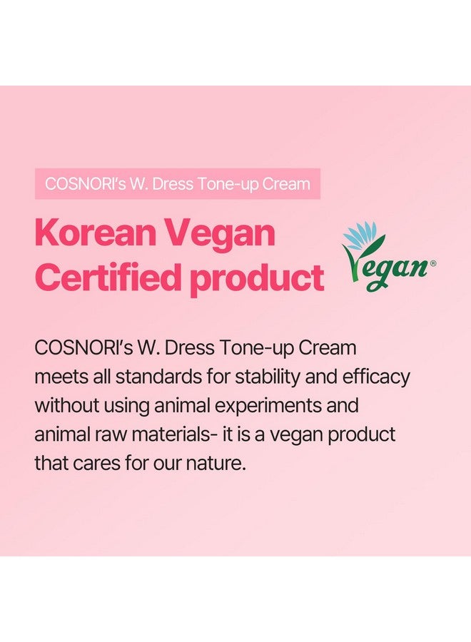 COSNORI COSNORI W. Dress Tone-up Cream -Quick Skin Tone Balancer - Evens Out Complexion - No Makeup Natural Look - Long-Lasting Hydrating & Sebum Control Face and Body - Vegan, No Animal Tested - 1.69 oz - Image 2