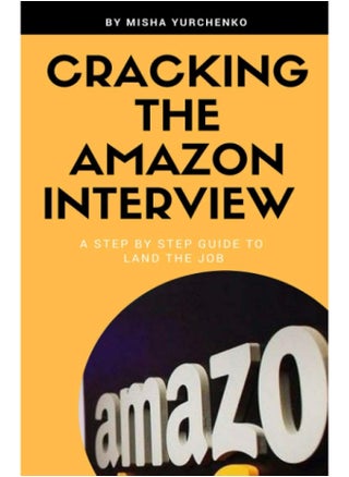 Cracking the Amazon Interview: A Step by Step Guide to Land the Job - pzsku/Z14B16230A004C4072EA3Z/45/_/1739453117/adf7dd38-8197-4f7c-91db-2c7c6cc3a65c