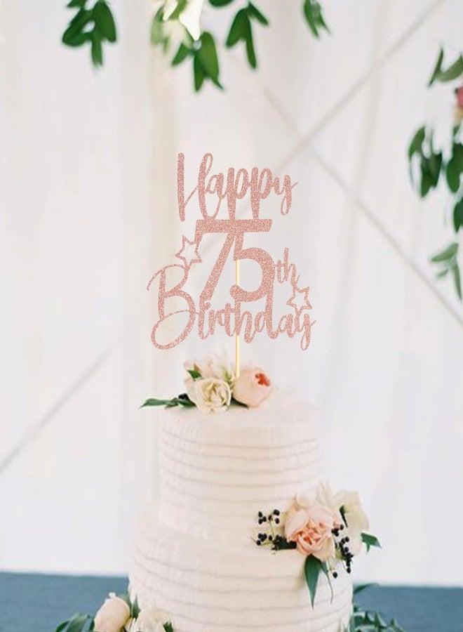 Sotpot 1PC 75th Birthday Cake Topper Double-sided Rose Gold Glitter Cake Topper with Star Pattern Cake Decoration for Happy 75th Birthday Party Decorations Supplies - Image 4