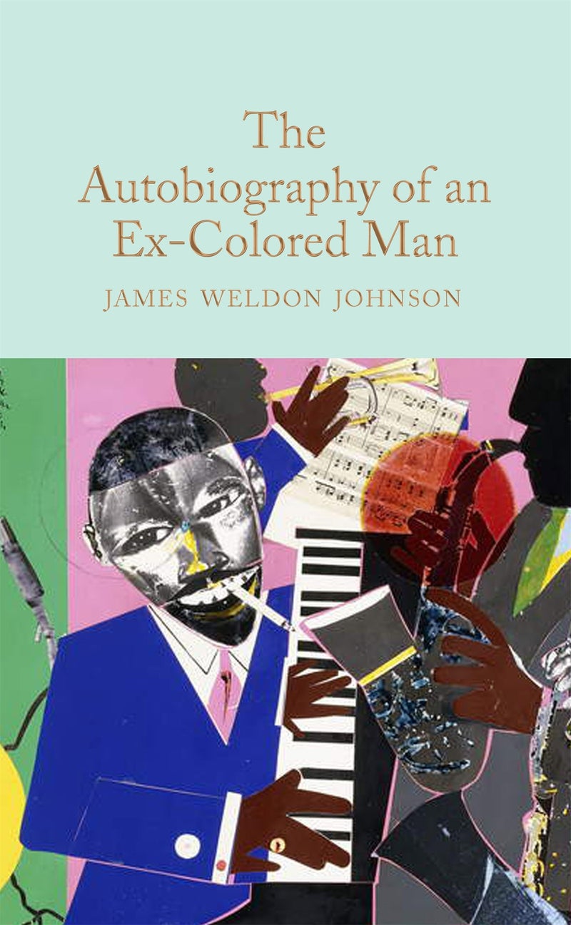 Autobiography of an Ex-Colored Man 