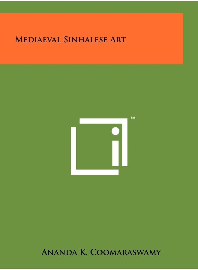 Mediaeval Sinhalese Art 
