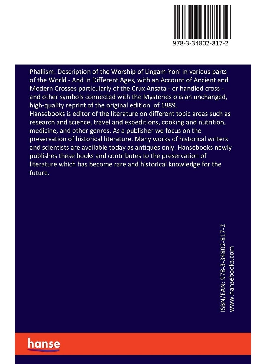 Phallism: Description of the Worship of Lingam-Yoni in various parts of the World:And in Different Ages, with an Account of Ancient and Modern Crosses  - Image 2
