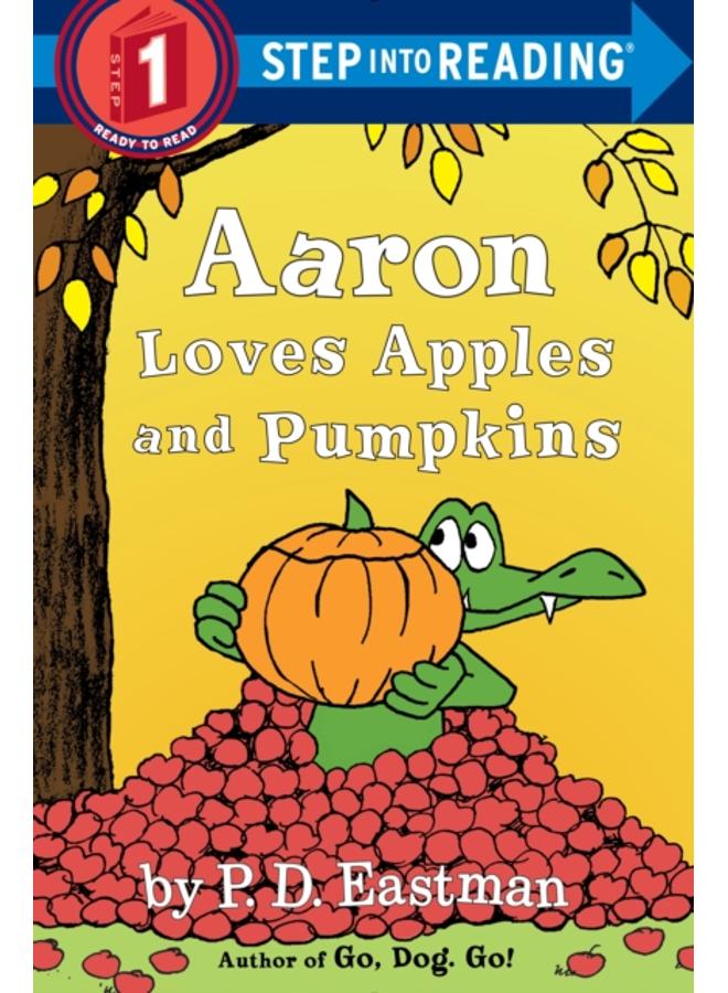 Aaron Loves Apples and Pumpkins 